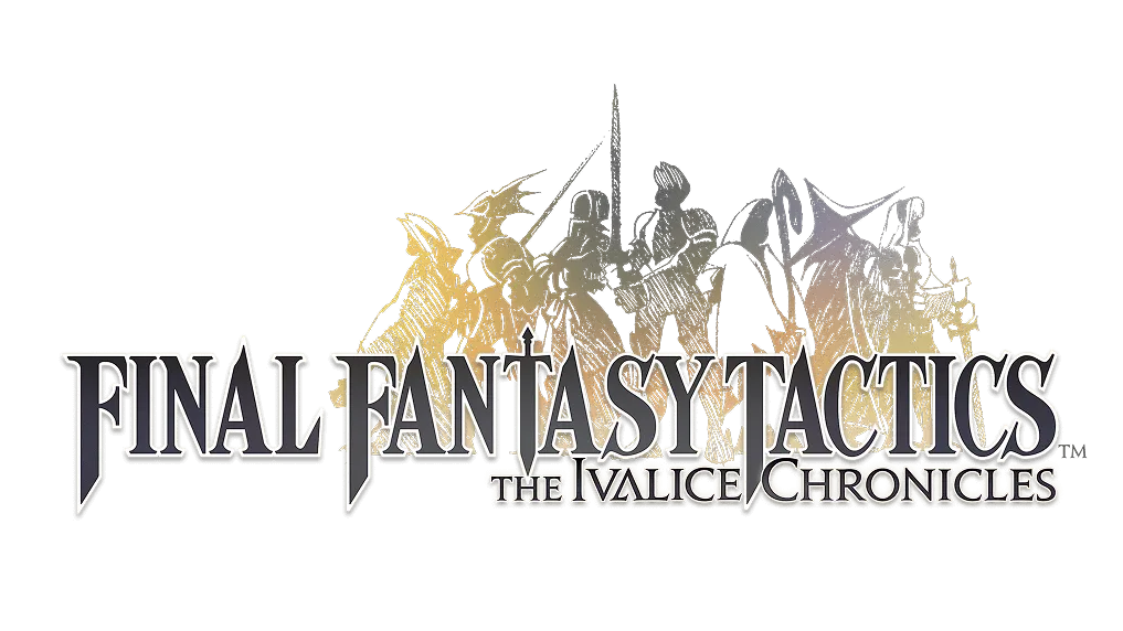 FF Tactics: The Ivalice Chronicles FF Tactics: The Ivalice Chronicles